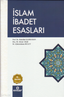 İslam İbadet Esasları