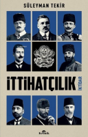 İttihatçılık - İktidar