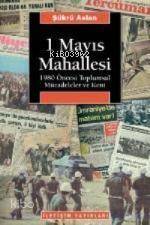 1 Mayıs Mahallesi Şükrü Aslan