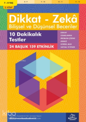 10 Dakikalık Testler ( 7 - 8 Yaş 2.Kitap, 159 Etkinlik );Dikkat – Zekâ