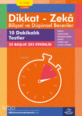 10 Dakikalık Testler (8 - 9 Yaş 3.Kitap, 203 Etkinlik) / Dikkat – Zekâ