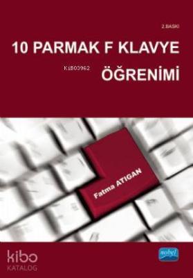 10 Parmak F Klavye Öğrenimi Fatma Atıgan