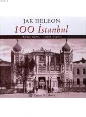 100 İstanbul Jak Deleon