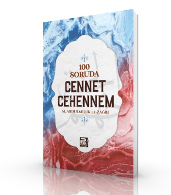 100 Soruda Cennet - Cehennem M. Abdulmelik Ez-zağbi