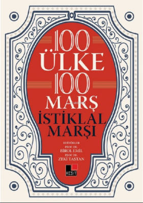 100 Ülke 100 Marş İstiklal Marşı Birol Emil