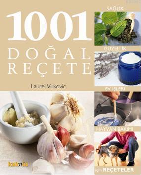 1001 Doğal Reçete Laurel Vukovic