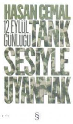 12 Eylül Günlüğü Hasan Cemal