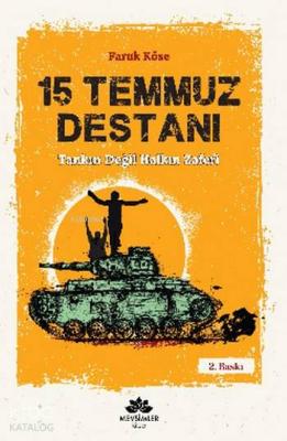 15 Temmuz Destanı Faruk Köse