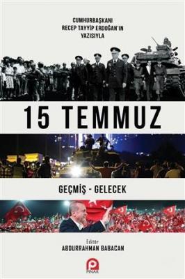 15 Temmuz Recep Tayyip Erdoğan