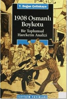 1908 Osmanlı Boykotu Y. Doğan Çetinkaya