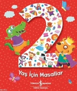 2 Yaş İçin Masallar Melanie Joyce