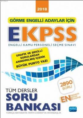 2018 Görme Engelli Adaylar İçin EKPSS Tüm Dersler Soru Bankası; Engell