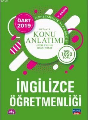 2019 ÖABT İngilizce Öğretmenliği; Detaylı Konu Anlatımı Kolektif