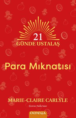 21 Günde Ustalaş - Para Mıknatısı Marie-Claire Carlyle