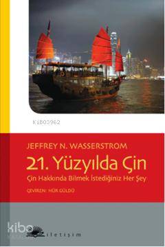 21. Yüzyılda Çin Jeffrey N. Wasserstrom