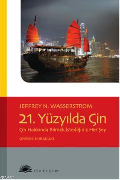 21. Yüzyılda Çin Jeffrey N. Wasserstrom