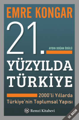 21. Yüzyılda Türkiye; 2000'li Yıllarda Türkiye'nin Toplumsal Yapısı Em