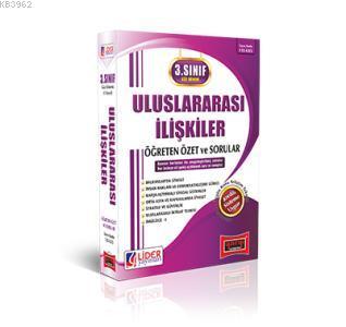 3. Sınıf Güz Dönemi Uluslararası İlişkiler 2015 Öğreten Özet ve Sorula