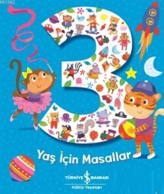 3 Yaş İçin Masallar Melanie Joyce