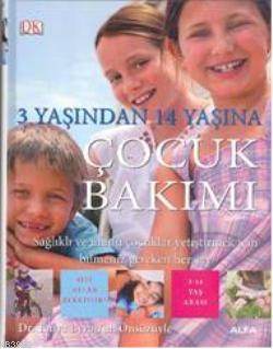 3 Yaşından 14 Yaşına Çocuk Bakımı Carol Cooper