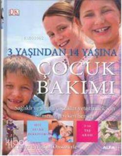 3 Yaşından 14 Yaşına Çocuk Bakımı Carol Cooper