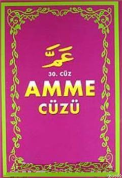 30. Cüz Amme Cüzü