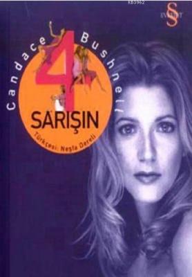 4 Sarışın Candace Bushnell