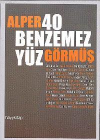 40 Benzemez Yüz Alper Görmüş