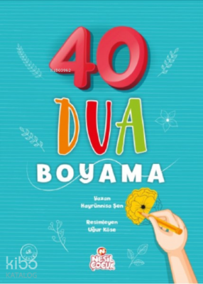 40 Dua Boyama Hayrünnisa Şen