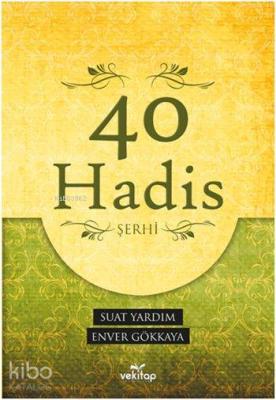 40 Hadis Şerhi Suat Yardım