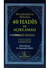 40 Hadis ve Açıklaması İmam Nevevi