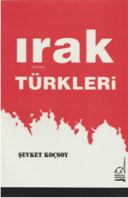 Irak Türkleri Şevket Koçsoy