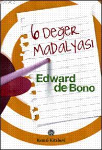 6 Değer Madalyası Edward De Bono