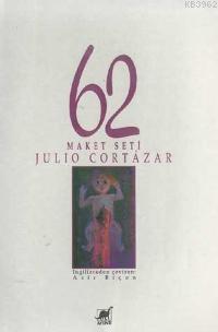 62 Maket Seti Julio Cortazar