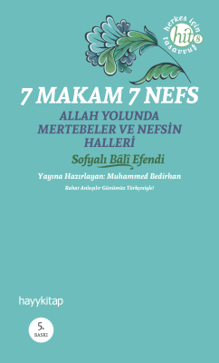 7 Makam 7 Nefes Sofyalı Balı Efendi