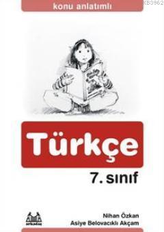 7. Sınıf Türkçe Konu Anlatımlı Yardımcı Ders Kitabı Nihan Özkan