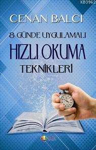 8 Günde Uygulamalı Hızlı Okuma Teknikleri Cenan Balcı