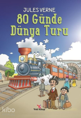 80 Günde Dünya Turu Jules Verne