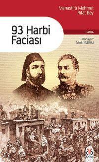 93 Harbi Faciası Mehmet Rıfat Bey