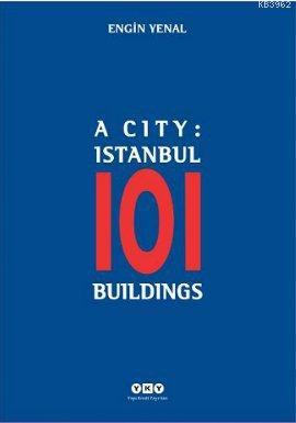 A City: İstanbul 101 Building Engin Yenal