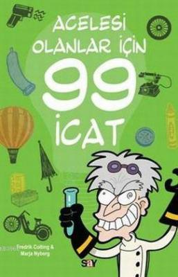 Acelesi Olanlar İçin 99 İcat Fredrik Colting