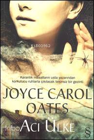 Acı Ülke Joyce Carol Oates