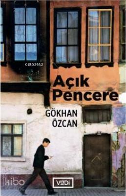 Açık Pencere Gökhan Özcan