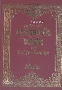 Açıklamalı Cevşen'ül Kebir ve Türkçe Okunuşu İhsan Atasoy