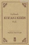 Açıklamalı Kur'an-ı Kerim Meali Ömer Sevinçgül