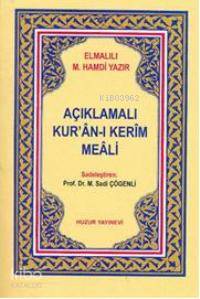 Açıklamalı Kur'an-ı Kerim Meali (Cep Boy) Elmalılı Muhammed Hamdi Yazı