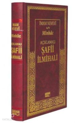 Açıklamalı Şafi İlmihali - Minhac (Ciltli, Şamua) İmam Nevevi