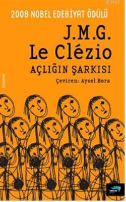 Açlığın Şarkısı Jean-Marie Gustave Le Clezio