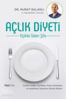 Açlık Diyeti Murat Balanlı