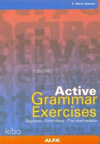 Active Grammar Exercises A. Nejat Alperen